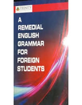 A Remedial English Grammar For Foreign Students